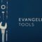 evangelism tools